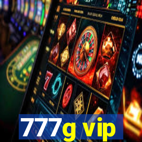 777g vip